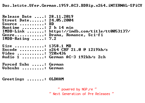 NFO for the release Das.letzte.Ufer.German.1959.AC3.BDRip.x264.iNTERNAL-SPiCY by SPiCY