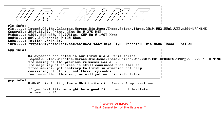 NFO for the release Legend.Of.The.Galactic.Heroes.Die.Neue.These.Seiran.Three.2019.E02.REAL.WEB.x264-URANiME by URANiME
