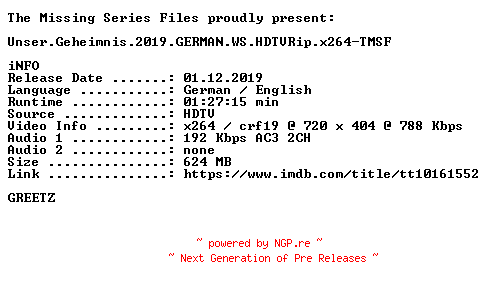 NFO for the release Unser.Geheimnis.2019.GERMAN.WS.HDTVRip.x264-TMSF by TMSF