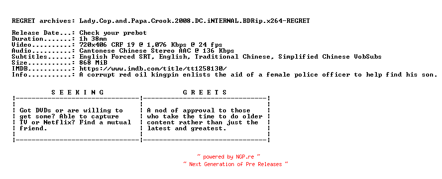 NFO for the release Lady.Cop.and.Papa.Crook.2008.DC.iNTERNAL.BDRip.x264-REGRET by REGRET