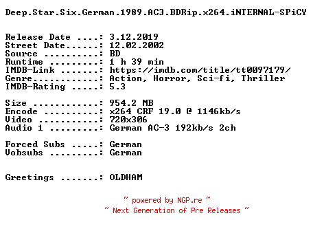 NFO for the release Deep.Star.Six.German.1989.AC3.BDRip.x264.iNTERNAL-SPiCY by SPiCY