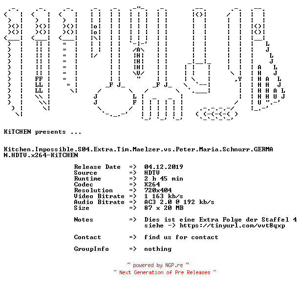NFO for the release Kitchen.Impossible.S04.Extra.Tim.Maelzer.vs.Peter.Maria.Schnurr.GERMAN.HDTV.x264-KiTCHEN by KiTCHEN