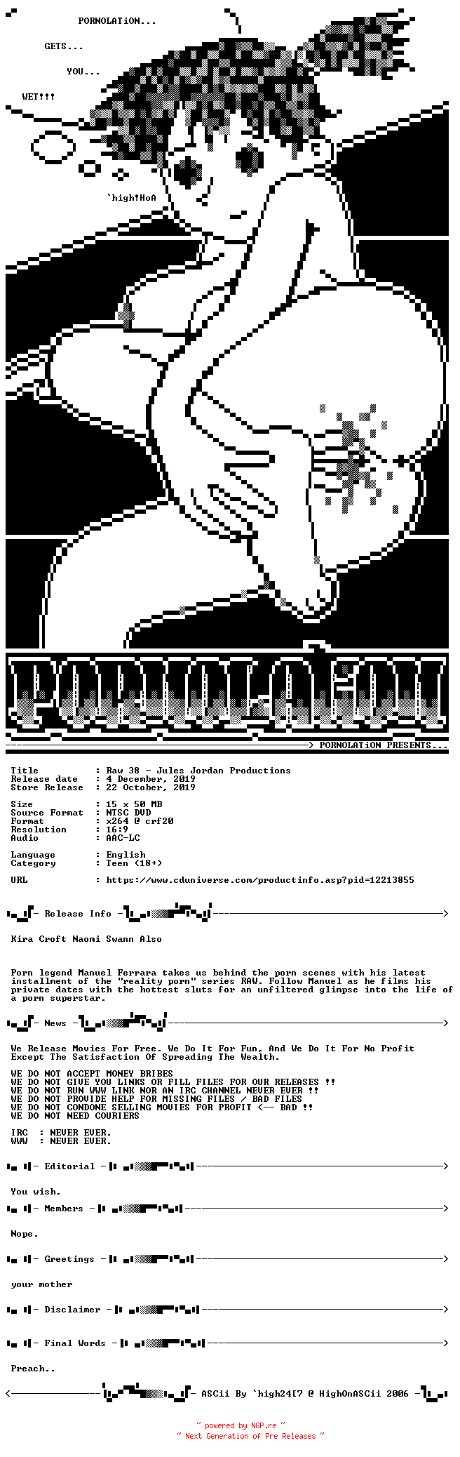 NFO for the release Raw.38.Disc1.XXX.DVDRiP.x264-PORNOLATiON by PORNOLATiON