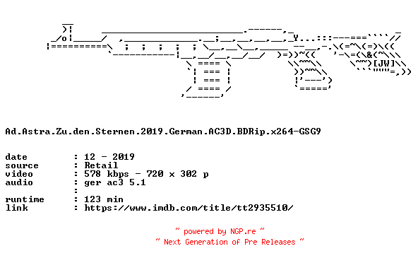 NFO for the release Ad.Astra.Zu.den.Sternen.2019.German.AC3D.BDRip.x264-GSG9 by GSG9