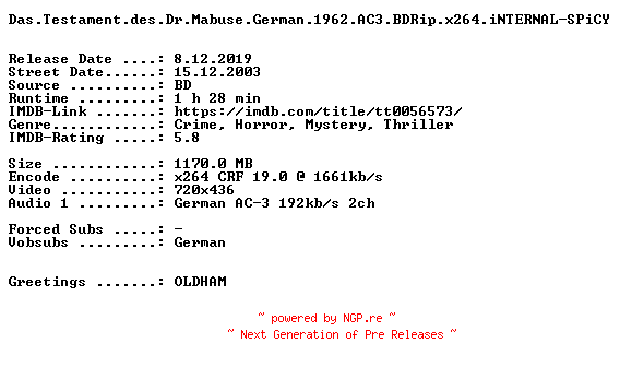 NFO for the release Das.Testament.des.Dr.Mabuse.German.1962.AC3.BDRip.x264.iNTERNAL-SPiCY by SPiCY
