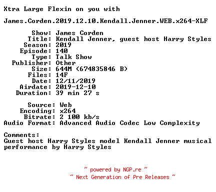 NFO for the release James.Corden.2019.12.10.Kendall.Jenner.WEB.x264-XLF by XLF