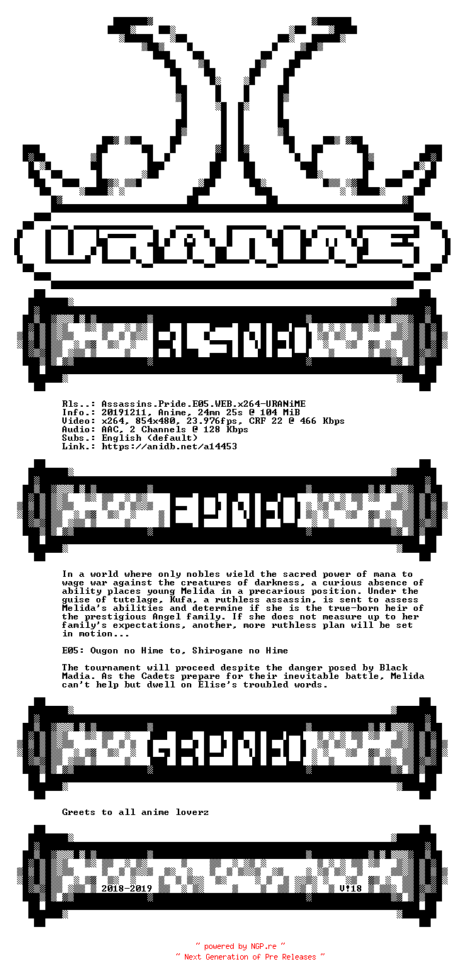 NFO for the release Assassins.Pride.E05.WEB.x264-URANiME by URANiME