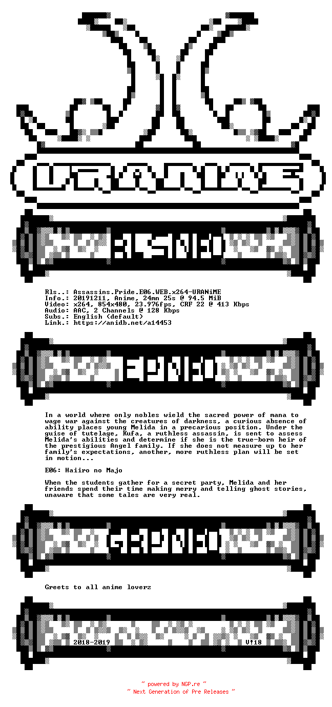 NFO for the release Assassins.Pride.E06.WEB.x264-URANiME by URANiME