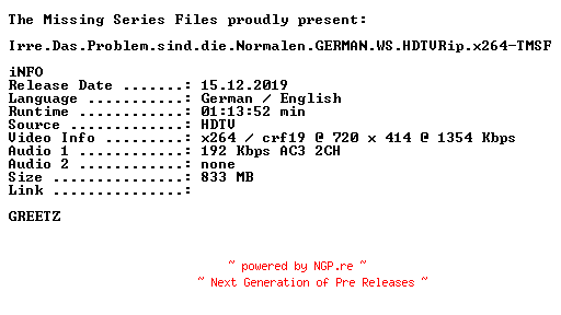 NFO for the release Irre.Das.Problem.sind.die.Normalen.GERMAN.WS.HDTVRip.x264-TMSF by TMSF