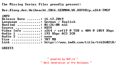 NFO for the release Der.Klang.der.Weihnacht.2016.GERMAN.WS.HDTVRip.x264-TMSF by TMSF