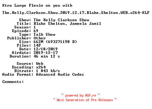 NFO for the release The.Kelly.Clarkson.Show.2019.12.17.Blake.Shelton.WEB.x264-XLF by XLF