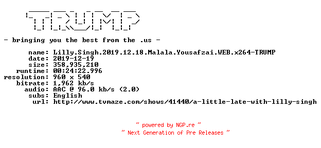 NFO for the release Lilly.Singh.2019.12.18.Malala.Yousafzai.WEB.x264-TRUMP by TRUMP