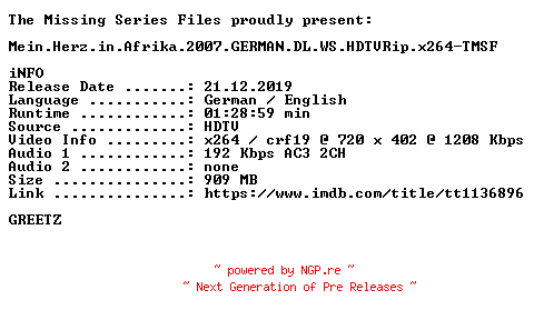 NFO for the release Mein.Herz.in.Afrika.2007.GERMAN.WS.HDTVRip.x264-TMSF by TMSF