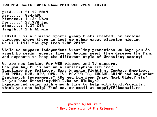 NFO for the release IWA.Mid-South.600th.Show.2014.WEB.x264-LEViTAT3 by LEViTAT3