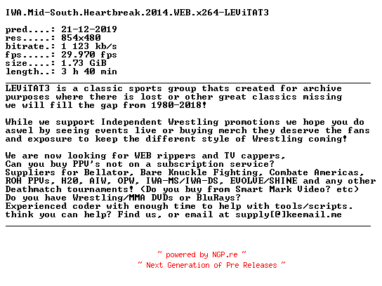 NFO for the release IWA.Mid-South.Heartbreak.2014.WEB.x264-LEViTAT3 by LEViTAT3