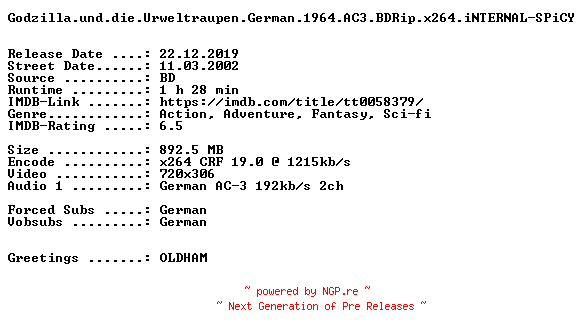 NFO for the release Godzilla.und.die.Urweltraupen.German.1964.AC3.BDRip.x264.iNTERNAL-SPiCY by SPiCY