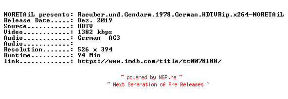NFO for the release Raeuber.und.Gendarm.1978.German.HDTVRip.x264-NORETAiL by NORETAiL