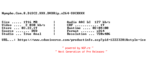 NFO for the release Nympho.Com.8.DiSC2.XXX.DVDRip.x264-SUCKXXX by SUCKXXX