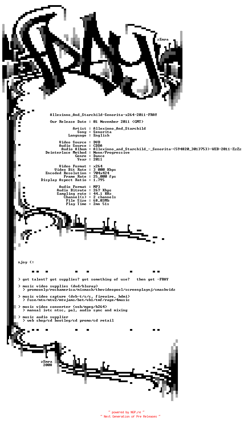 NFO for the release Allexinno_And_Starchild-Senorita-x264-2011-FRAY by FRAY