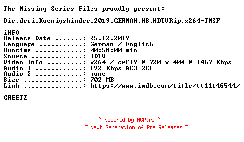 NFO for the release Die.drei.Koenigskinder.2019.GERMAN.WS.HDTVRip.x264-TMSF by TMSF