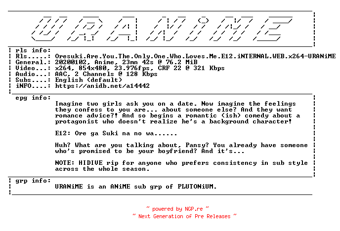 NFO for the release Oresuki.Are.You.The.Only.One.Who.Loves.Me.E12.iNTERNAL.WEB.x264-URANiME by URANiME