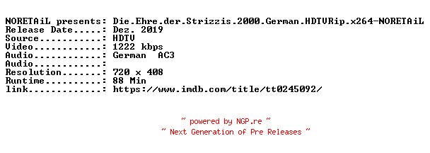 NFO for the release Die.Ehre.der.Strizzis.2000.German.HDTVRip.x264-NORETAiL by NORETAiL