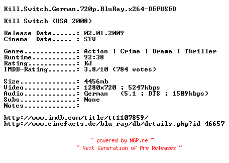 NFO for the release Kill.Switch.German.720p.BluRay.x264-DEFUSED by DEFUSED