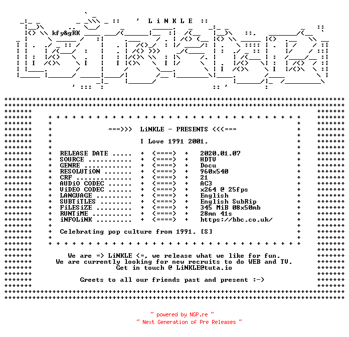 NFO for the release I.Love.1991.2001.HR.PDTV.x264-LiNKLE by LiNKLE