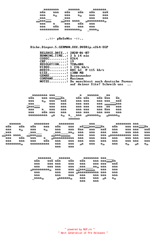 NFO for the release Dicke.Dinger.5.GERMAN.XXX.DVDRip.x264-EGP by EGP
