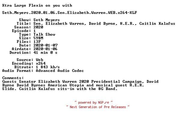 NFO for the release Seth.Meyers.2020.01.06.Sen.Elizabeth.Warren.WEB.x264-XLF by XLF