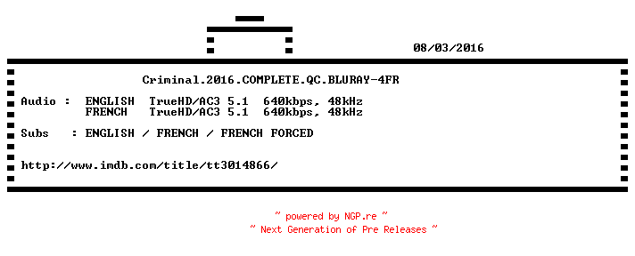 NFO for the release Criminal.2016.COMPLETE.QC.BLURAY-4FR by 4FR