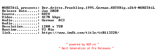 NFO for the release Der.dritte.Fruehling.1995.German.HDTVRip.x264-NORETAiL by NORETAiL