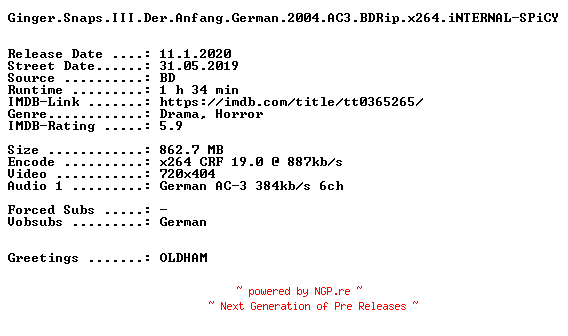 NFO for the release Ginger.Snaps.III.Der.Anfang.German.2004.AC3.BDRip.x264.iNTERNAL-SPiCY by SPiCY