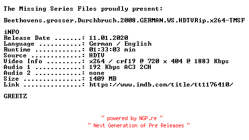 NFO for the release Beethovens.grosser.Durchbruch.2008.GERMAN.WS.HDTVRip.x264-TMSF by TMSF