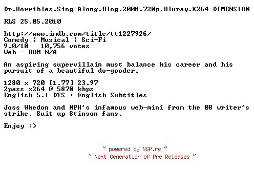 NFO for the release Dr.Horribles.Sing-Along.Blog.2008.720p.Bluray.X264-DIMENSION by DIMENSION