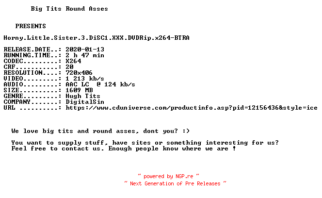 NFO for the release Horny.Little.Sister.3.DiSC1.XXX.DVDRip.x264-BTRA by BTRA