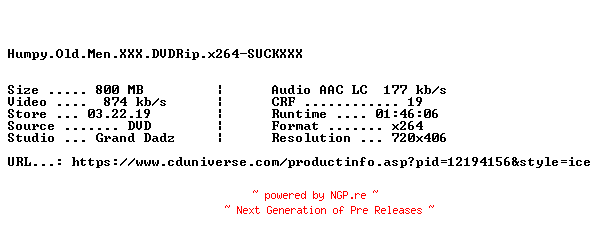 NFO for the release Humpy.Old.Men.XXX.DVDRip.x264-SUCKXXX by SUCKXXX