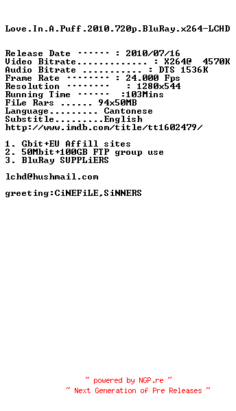 NFO for the release Love.In.A.Puff.2010.720p.BluRay.x264-LCHD by LCHD