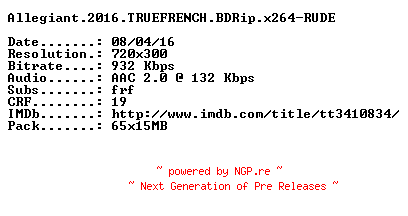 NFO for the release Allegiant.2016.TRUEFRENCH.BDRip.x264-RUDE by RUDE