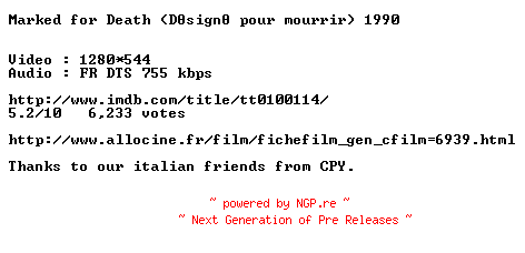 NFO for the release Marked.For.Death.1990.STV.FRENCH.720p.Bluray.x264-MAGiCAL by MAGiCAL