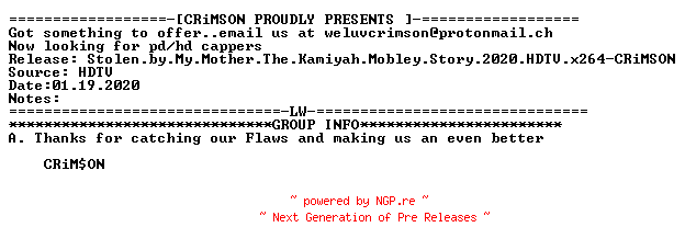 NFO for the release Stolen.by.My.Mother.The.Kamiyah.Mobley.Story.2020.HDTV.x264-CRiMSON by CRiMSON