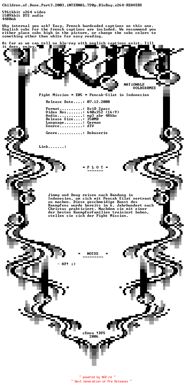 NFO for the release Children.of.Dune.Part3.2003.iNTERNAL.720p.BluRay.x264-REAVERS by REAVERS