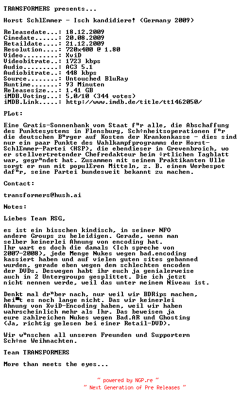 NFO for the release Horst.Schlaemmer.Isch.kandidiere.German.AC3.BDRip.XviD-TRANSFORMERS by TRANSFORMERS