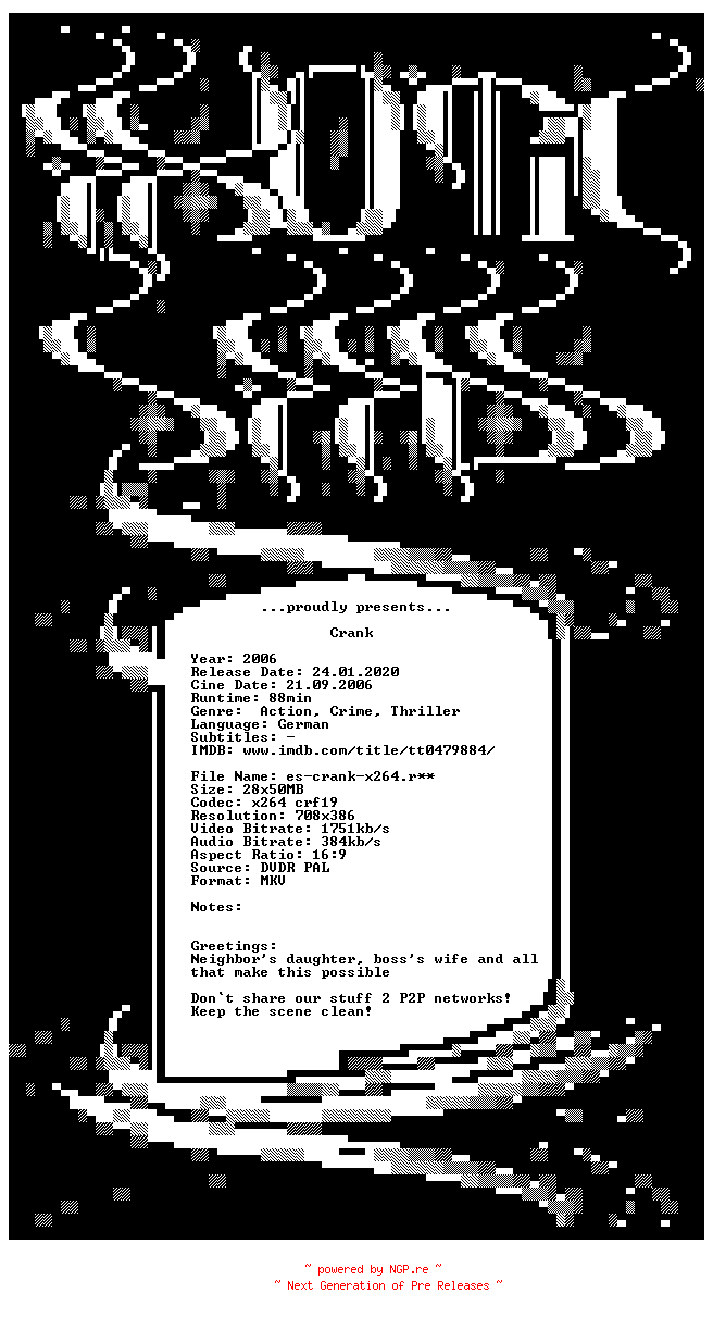 NFO for the release Crank.German.2006.DVDRRiP.x264.iNTERNAL-ExoticSeeds by ExoticSeeds