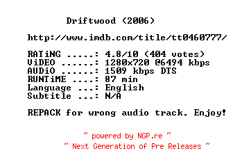 NFO for the release Driftwood.2006.720p.BluRay.x264.REPACK-MELiTE by MELiTE