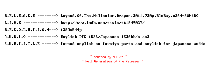 NFO for the release Legend.Of.The.Millenium.Dragon.2011.720p.BluRay.x264-SONiDO by SONiDO