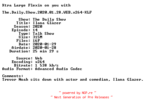 NFO for the release The.Daily.Show.2020.01.28.WEB.x264-XLF by XLF
