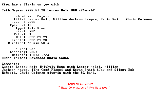 NFO for the release Seth.Meyers.2020.01.28.Lester.Holt.WEB.x264-XLF by XLF