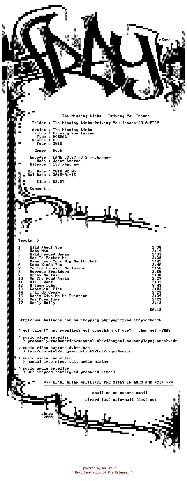 NFO for the release The_Missing_Links-Driving_You_Insane-2010-FRAY by FRAY
