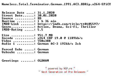 NFO for the release Nameless.Total.Terminator.German.1991.AC3.BDRip.x264-SPiCY by SPiCY